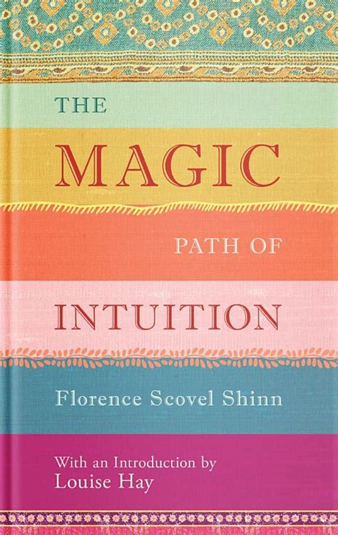 Tapping into Your Intuition: An Introduction to The Magic Path PDF